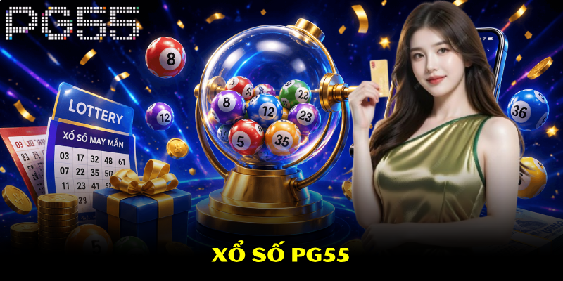 Xổ Số PG55 – Tham Gia Dễ Dàng, Nhận Thưởng Hấp Dẫn 1 Xổ Số PG55 – Tham Gia Dễ Dàng, Nhận Thưởng Hấp Dẫn